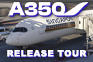 A350 Release Tour